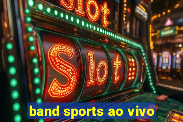 band sports ao vivo